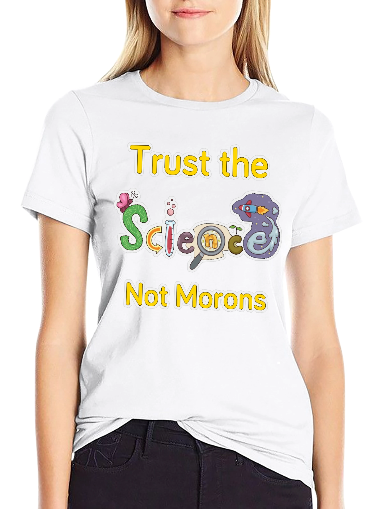 Trust The Science T-Shirt