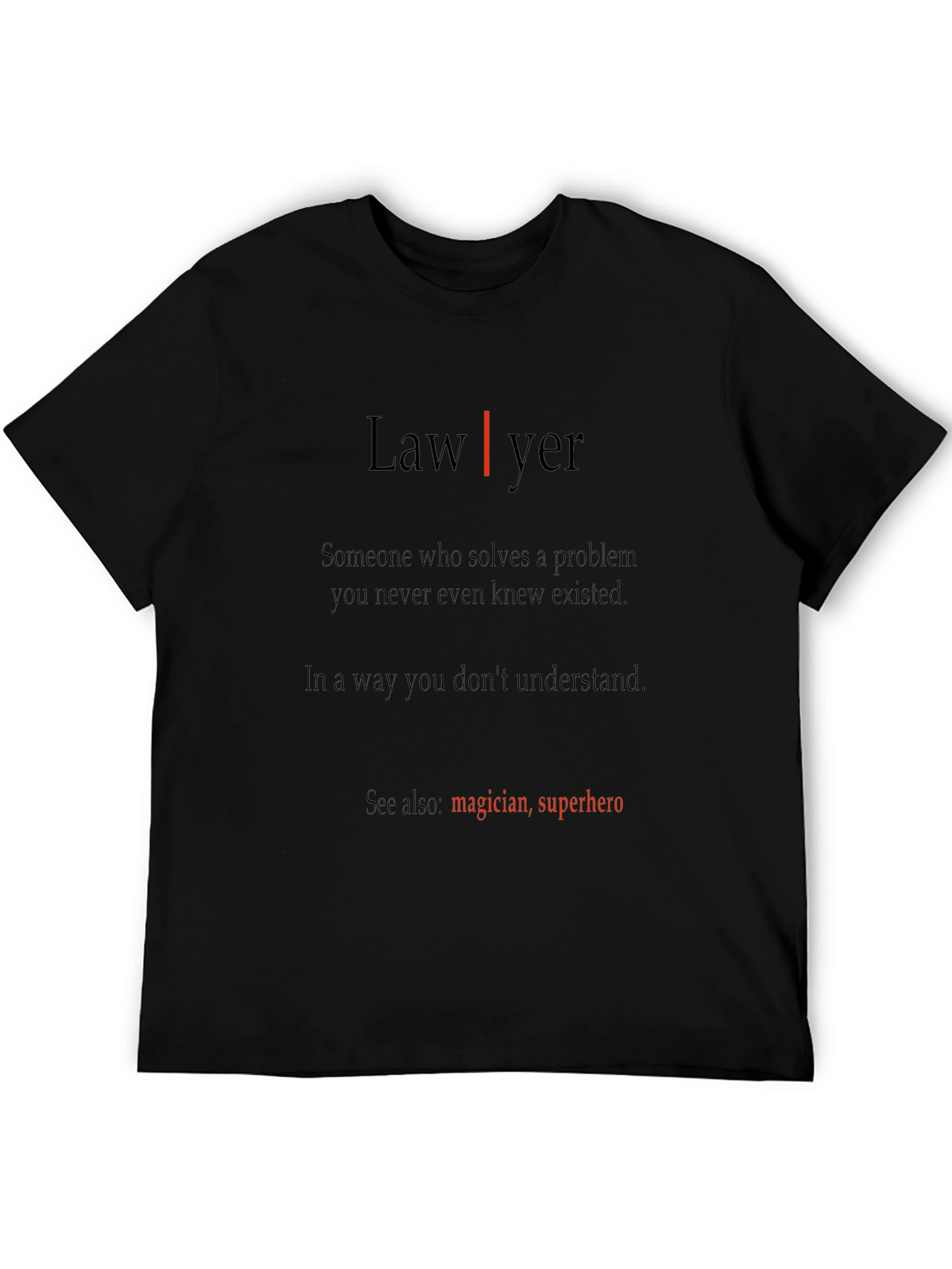 Lawyer Magician Superhero T-Shirt