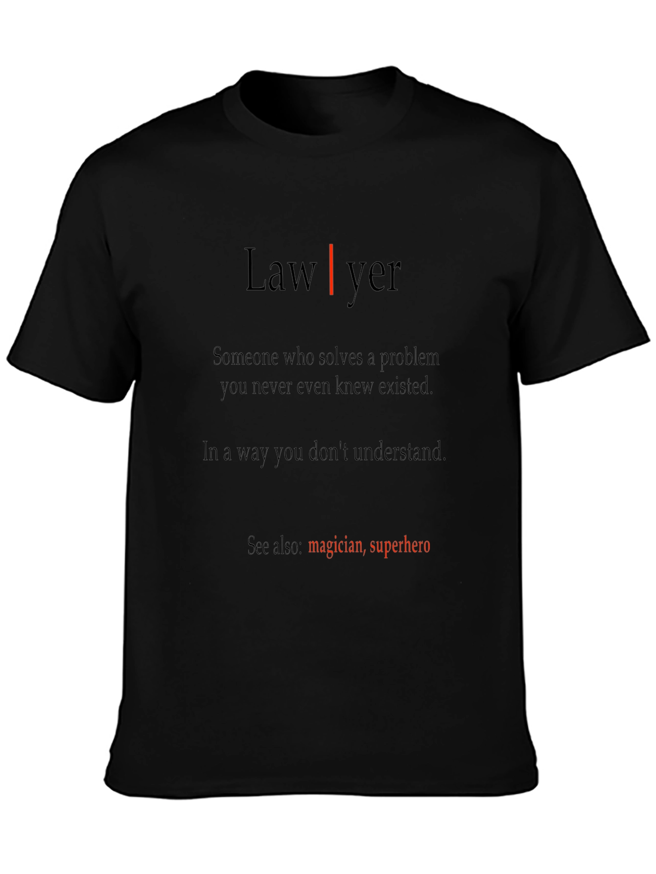 Lawyer Magician Superhero T-Shirt