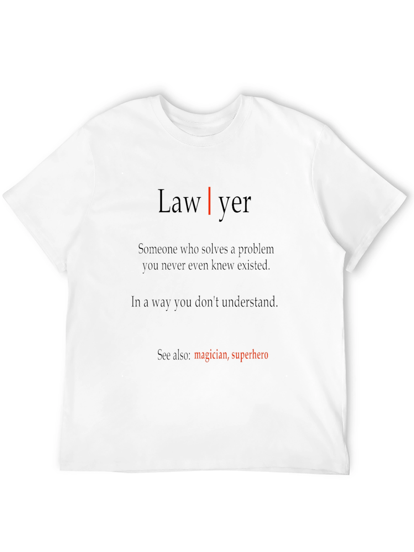 Lawyer Magician Superhero T-Shirt