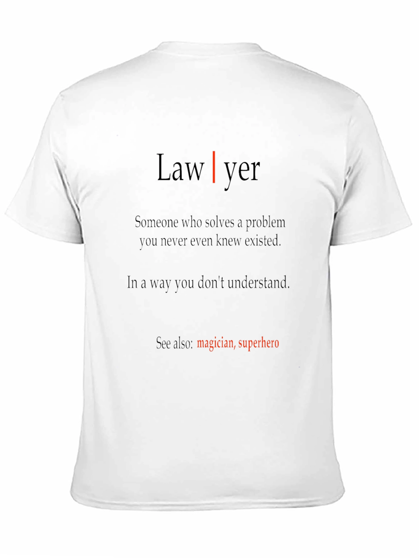 Lawyer Magician Superhero T-Shirt