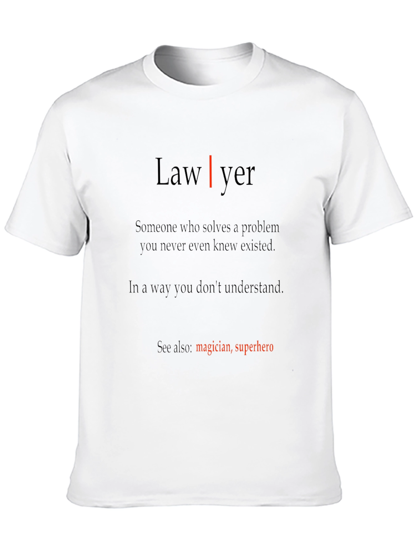 Lawyer Magician Superhero T-Shirt