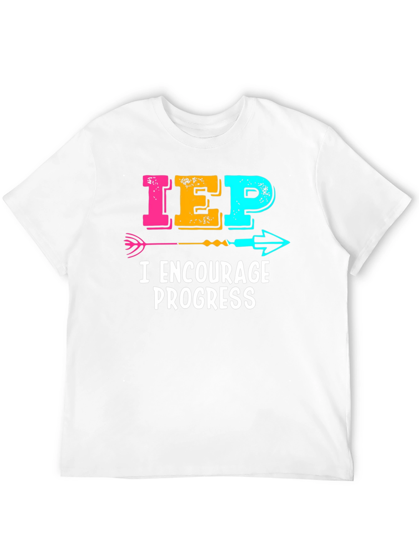 IEP Encourage Progress T-Shirt