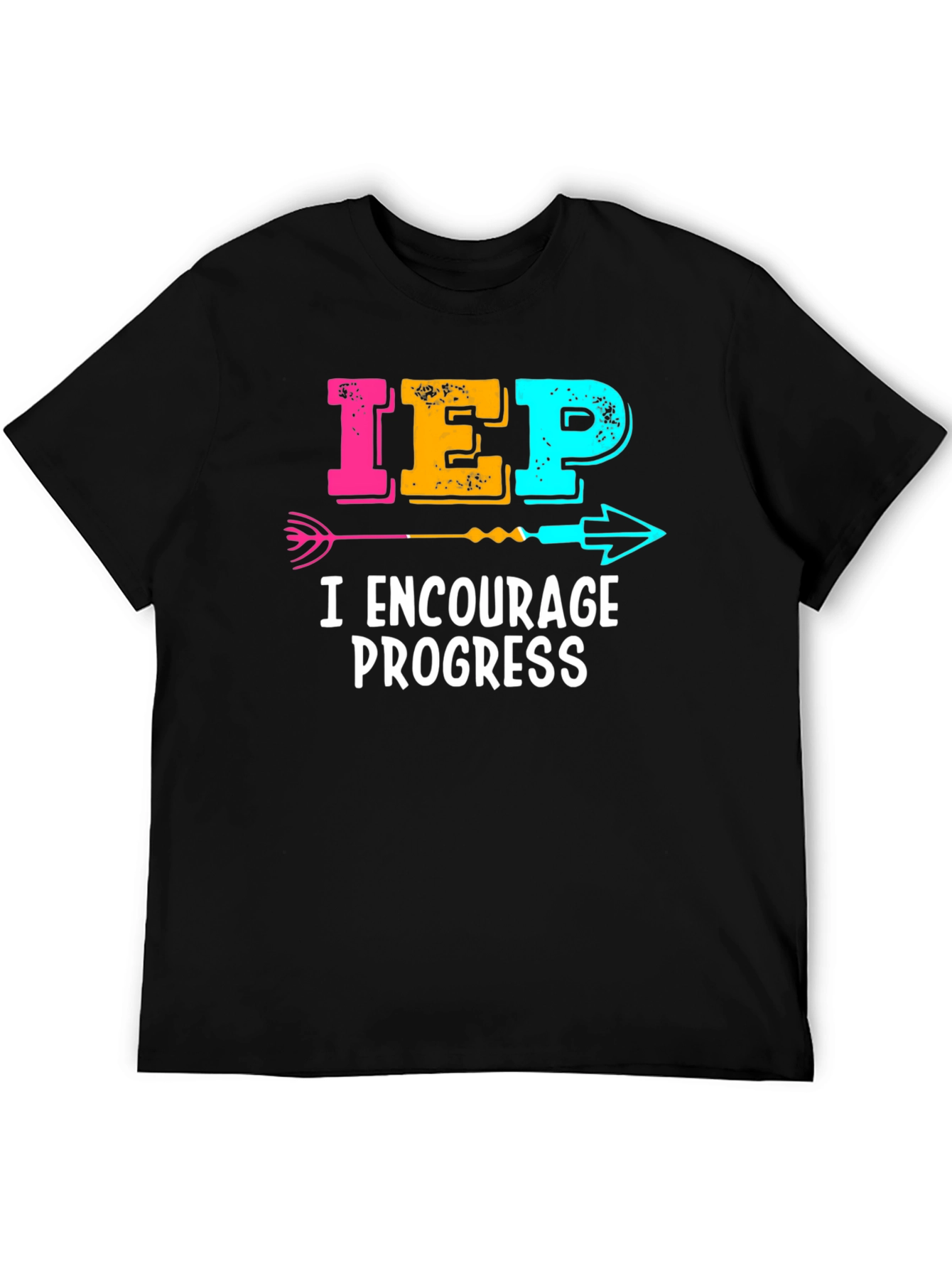 IEP Encourage Progress T-Shirt