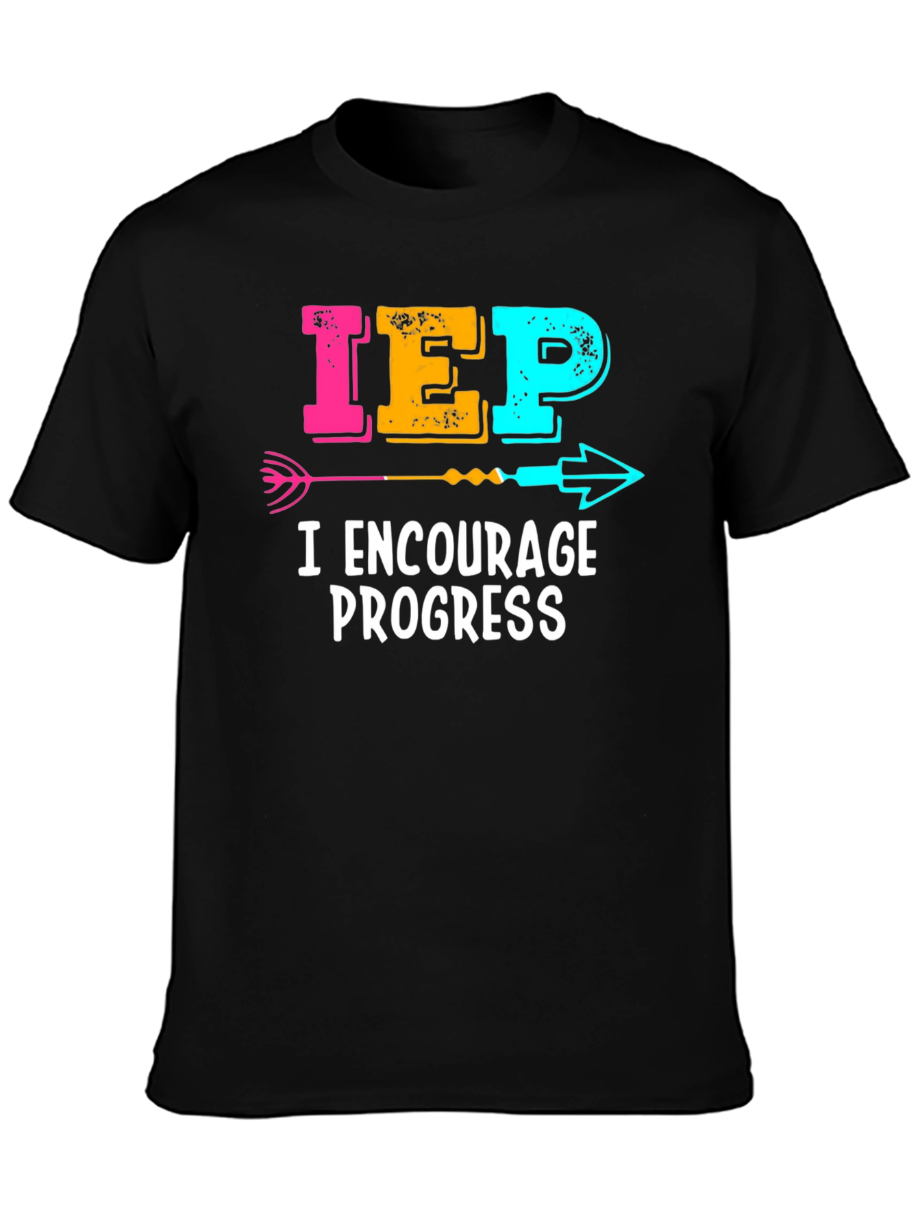 IEP Encourage Progress T-Shirt