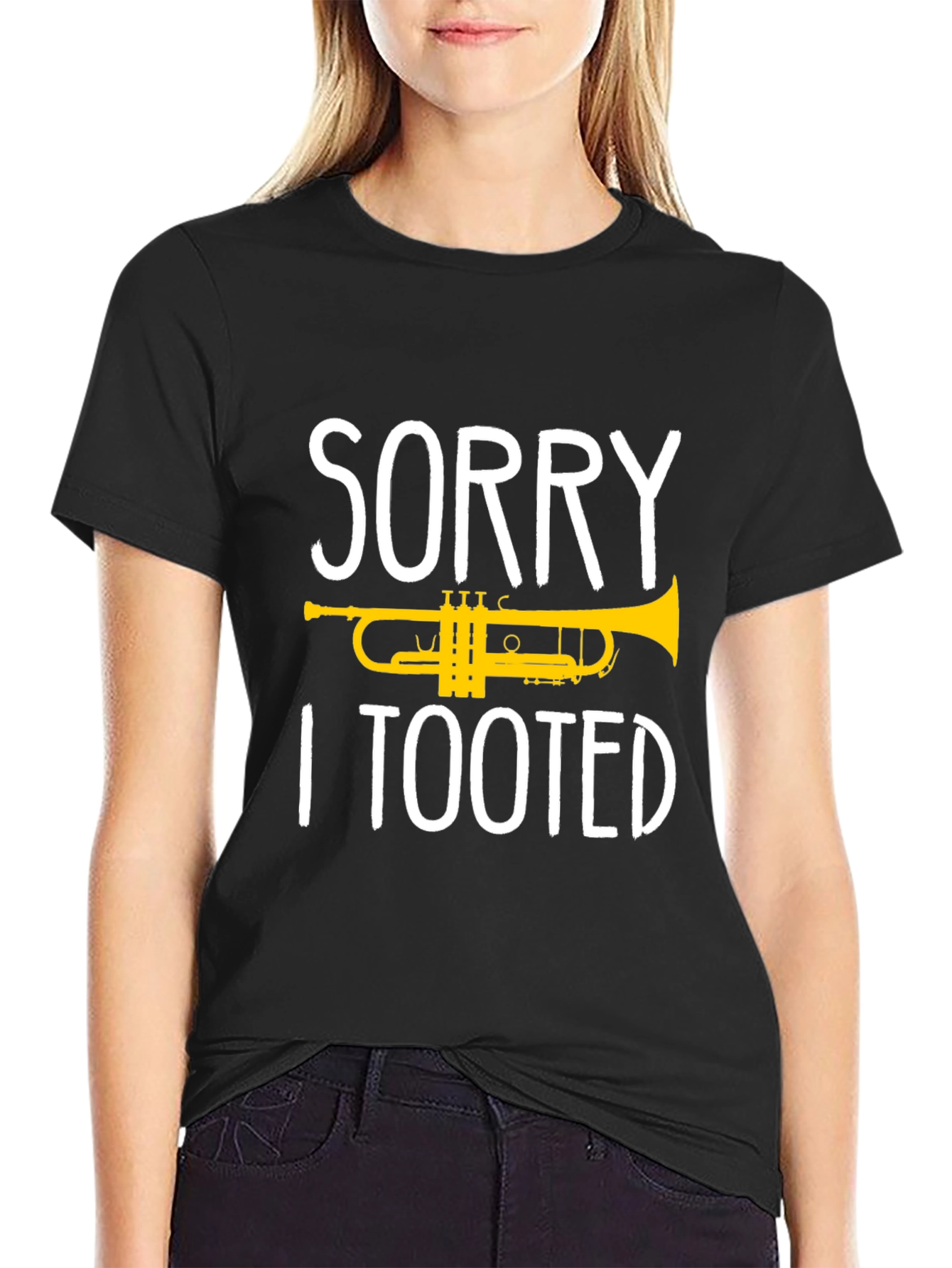Sorry I Tooted Trumpet T-Shirt - Black
