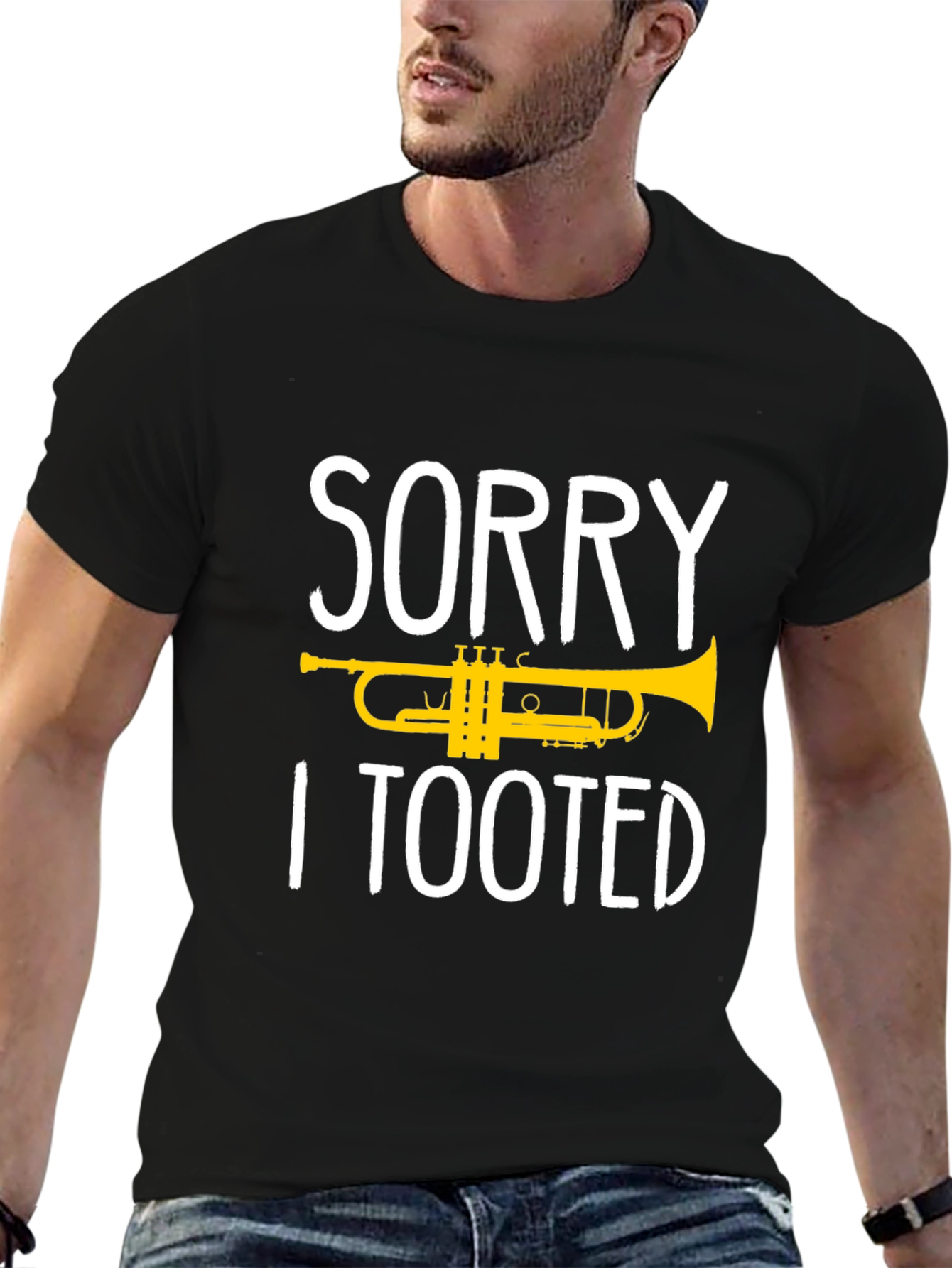 Sorry I Tooted Trumpet T-Shirt - Black
