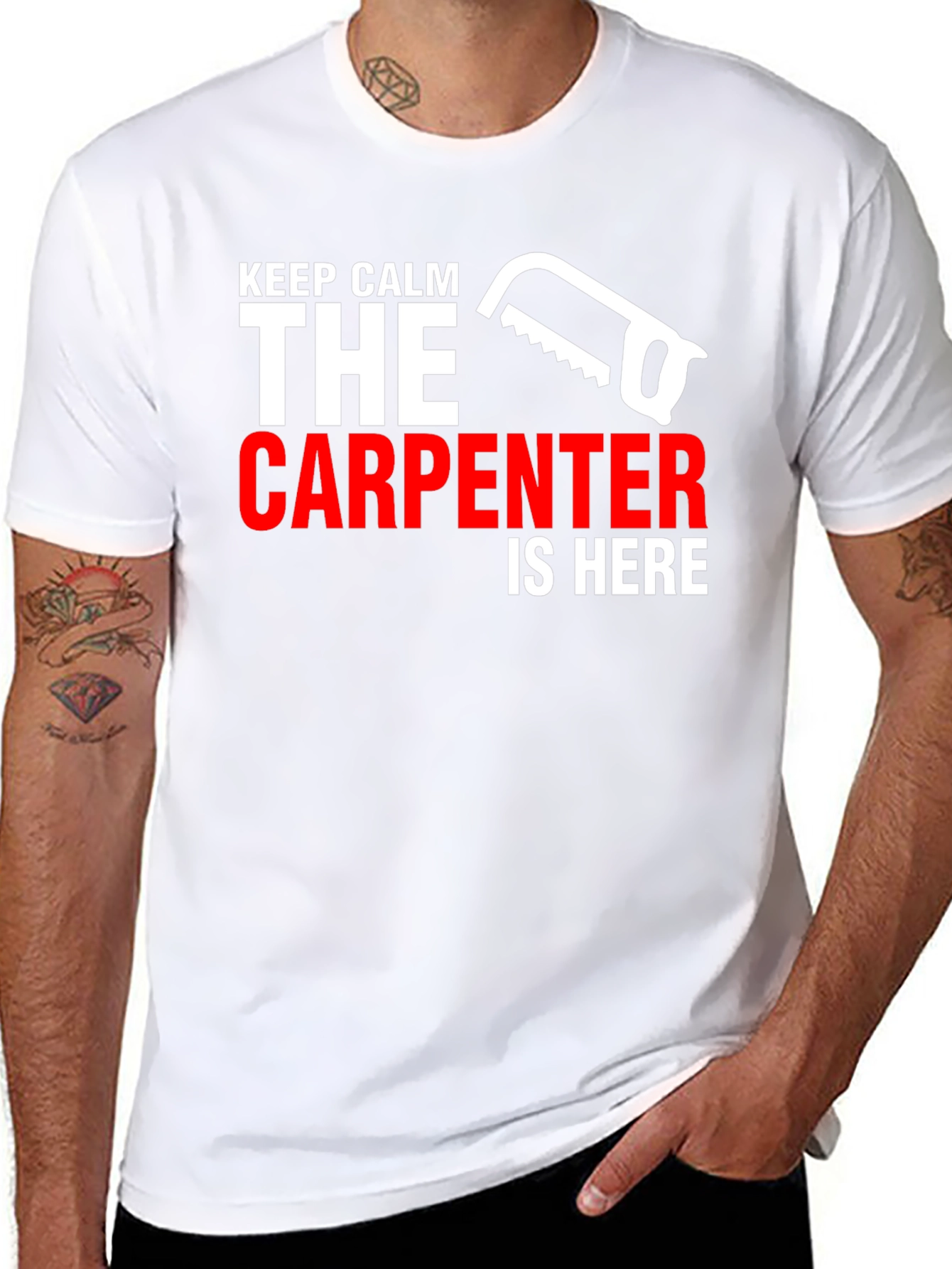 Carpenter T-Shirt - Keep Calm Carpenter Is Here