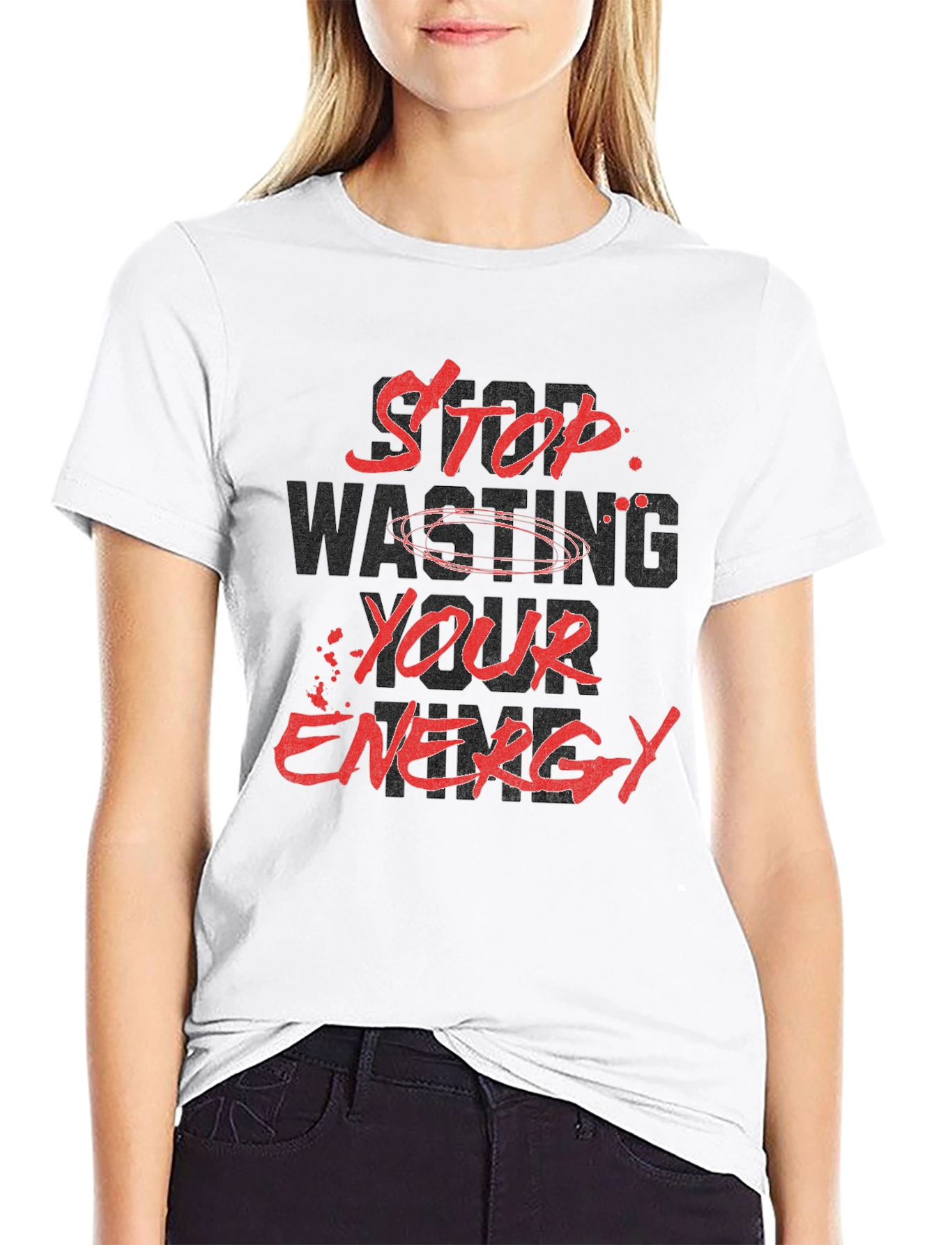 Stop Wasting Your Energy Graphic Tee