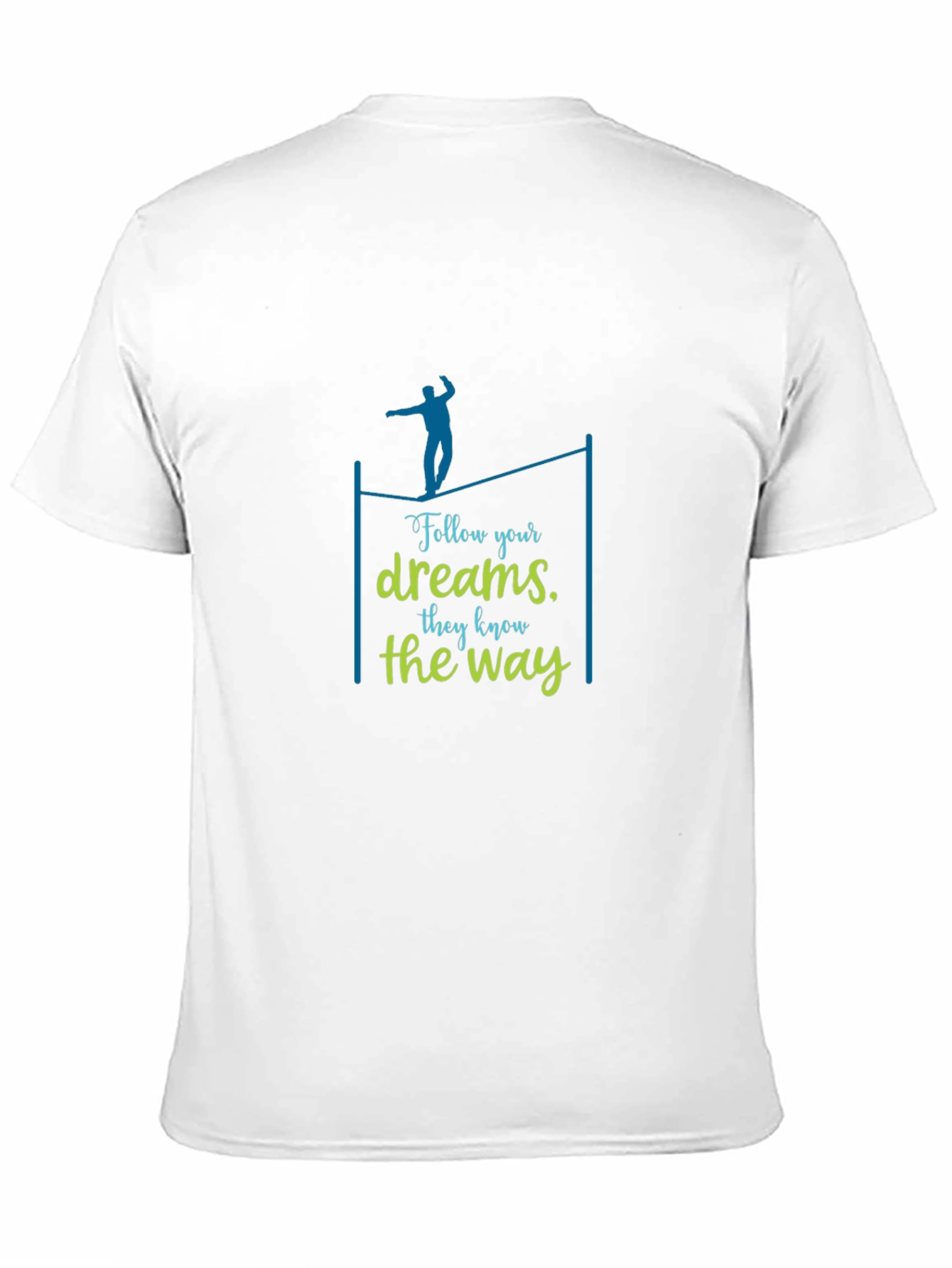Follow Your Dreams T-Shirt - Motivational Tee