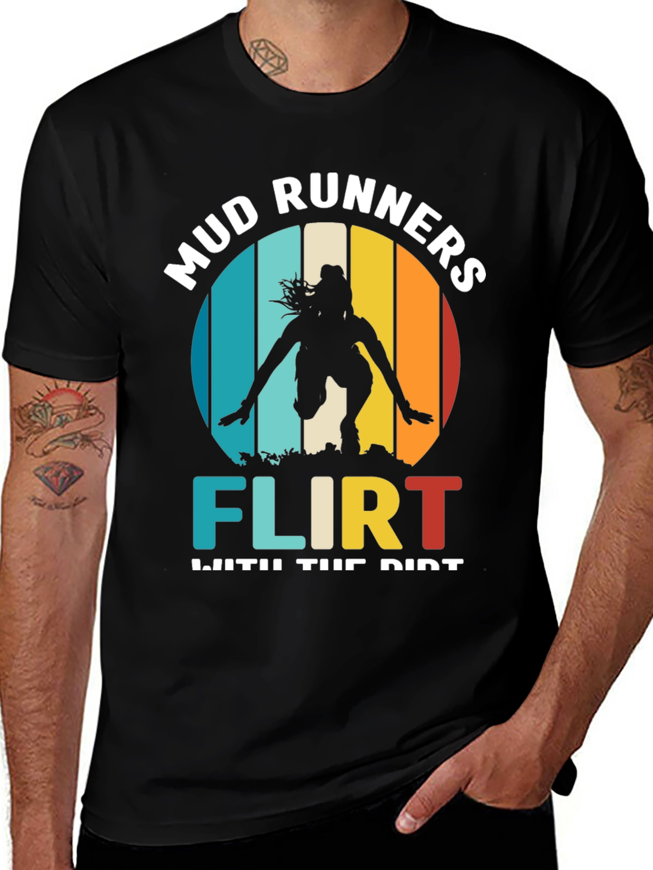 Mud Runners Flirt With Dirt T-Shirt