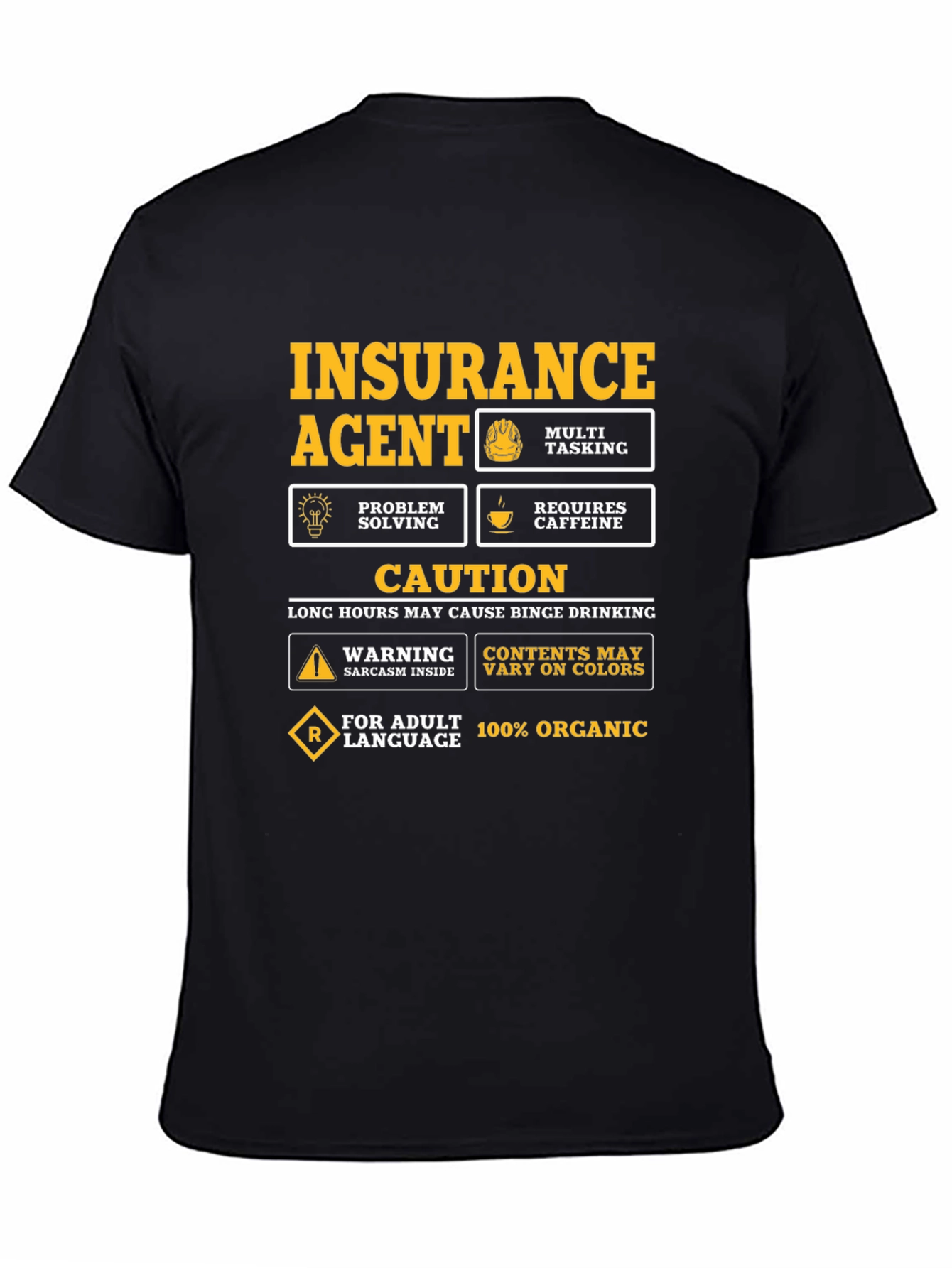 Insurance Agent Novelty Graphic T-Shirt
