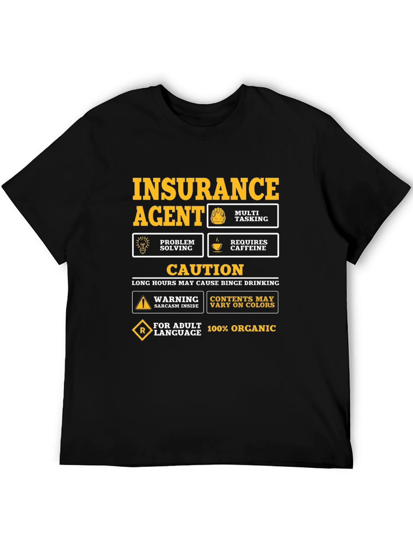Insurance Agent Novelty Graphic T-Shirt