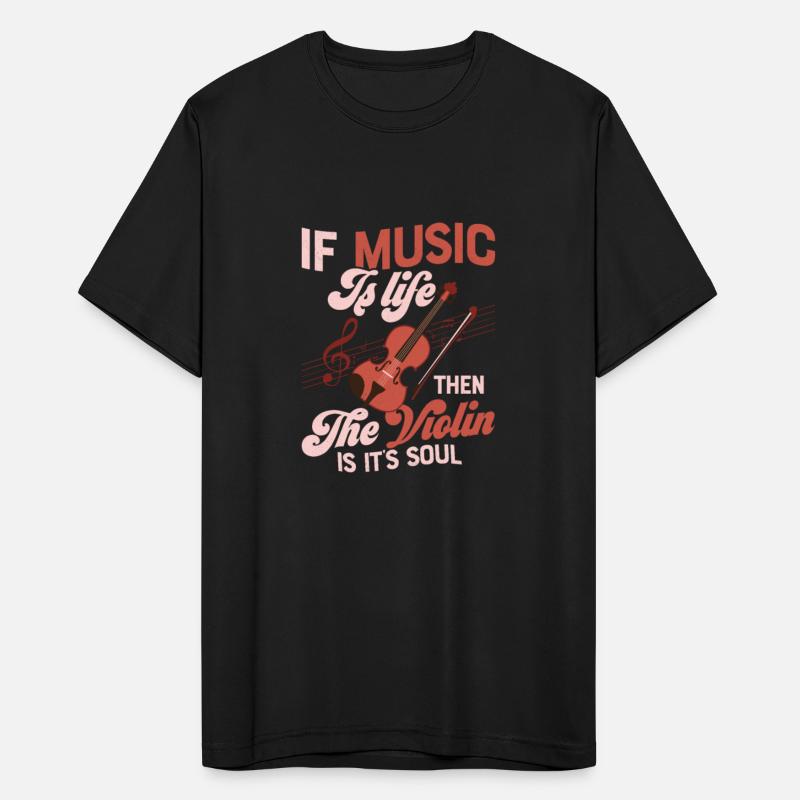 If Music Is Life Then The Violin Violinist Orchest