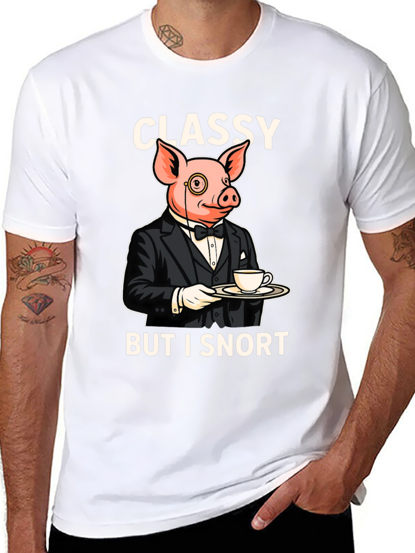 Classy But I Snort Pig T-Shirt