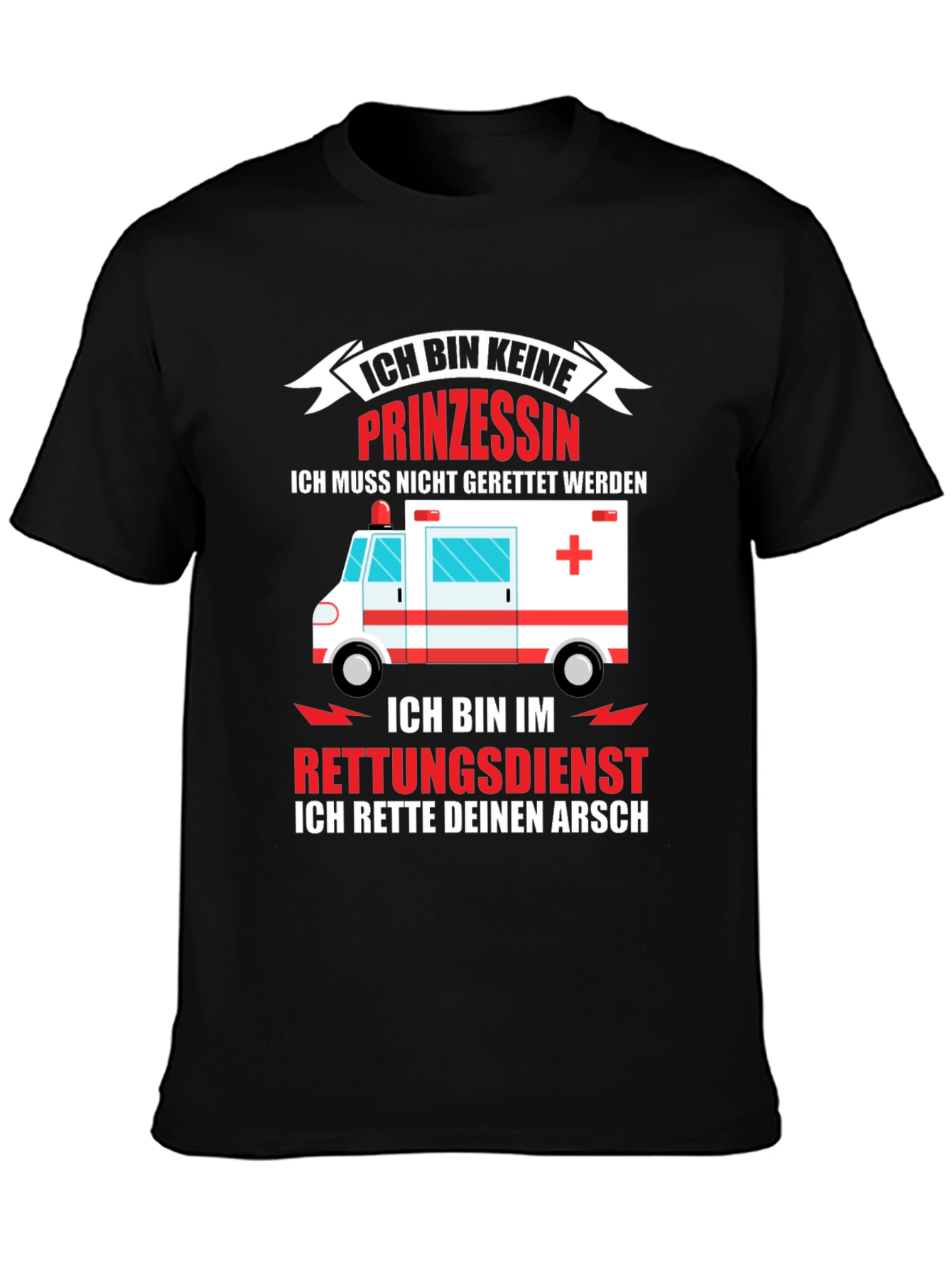 Funny Paramedic T-Shirt - I Rescue Your Ass