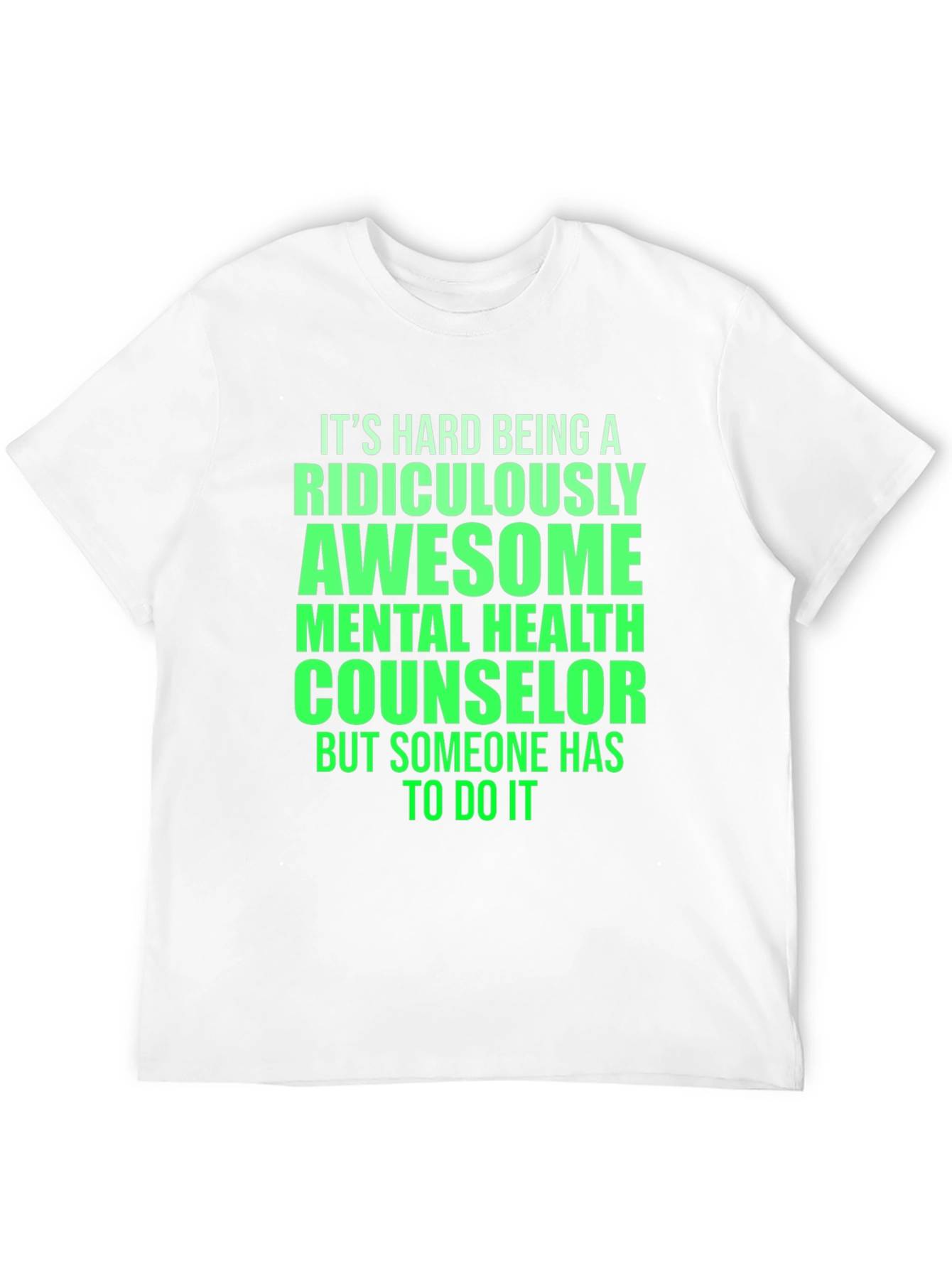 Ridiculously Awesome Mental Health Counselor T-Shirt