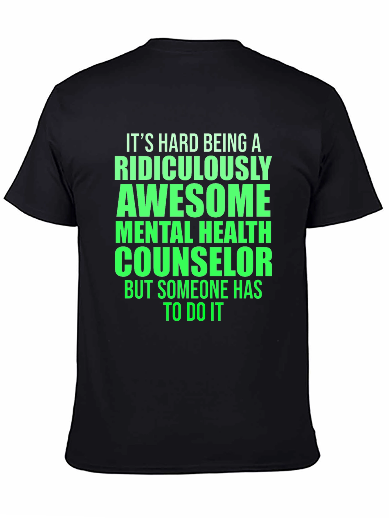 Ridiculously Awesome Mental Health Counselor T-Shirt