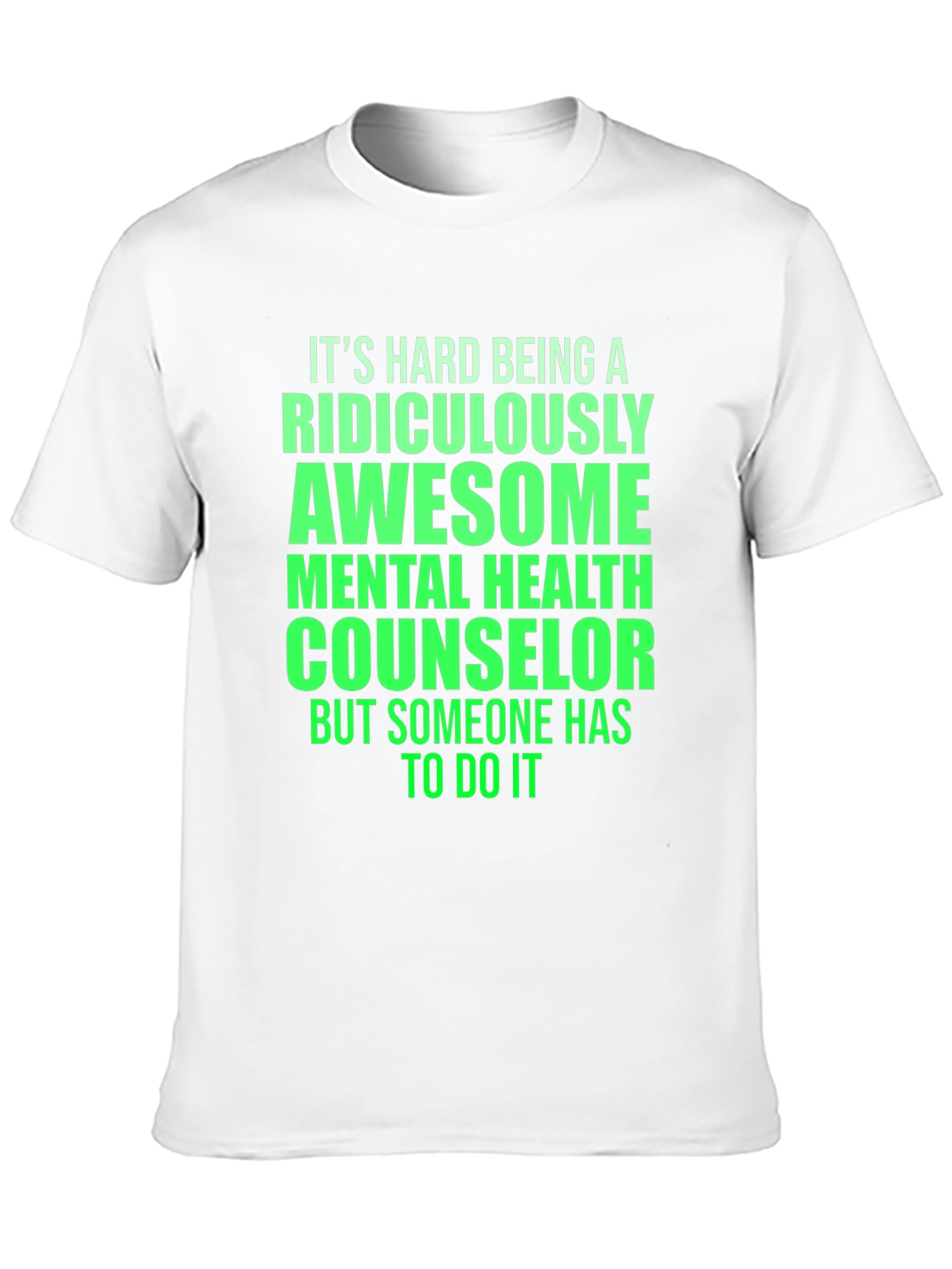 Ridiculously Awesome Mental Health Counselor T-Shirt