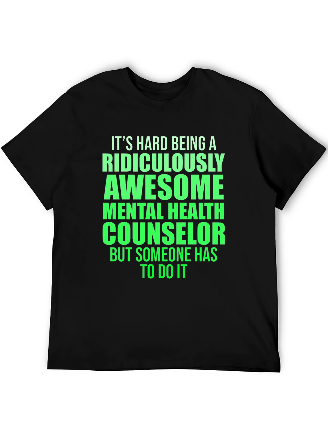 Ridiculously Awesome Mental Health Counselor T-Shirt
