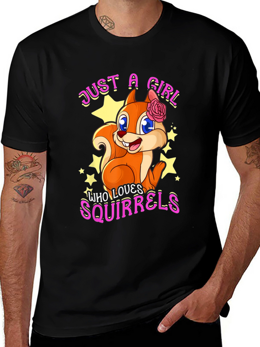 Just A Girl Who Loves Squirrels T-Shirt