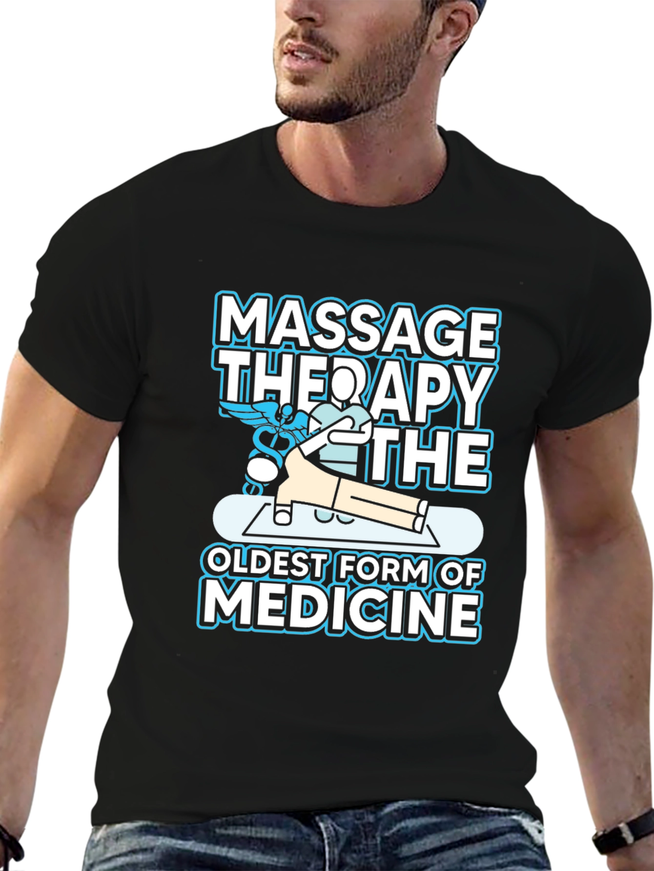 Massage Therapy Shirt - Oldest Form of Medicine