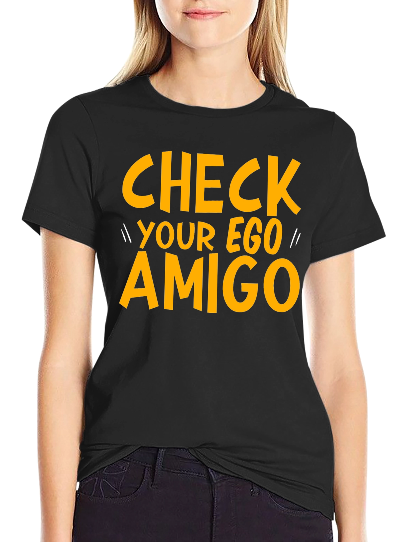 Check Your Ego Amigo Graphic Tee