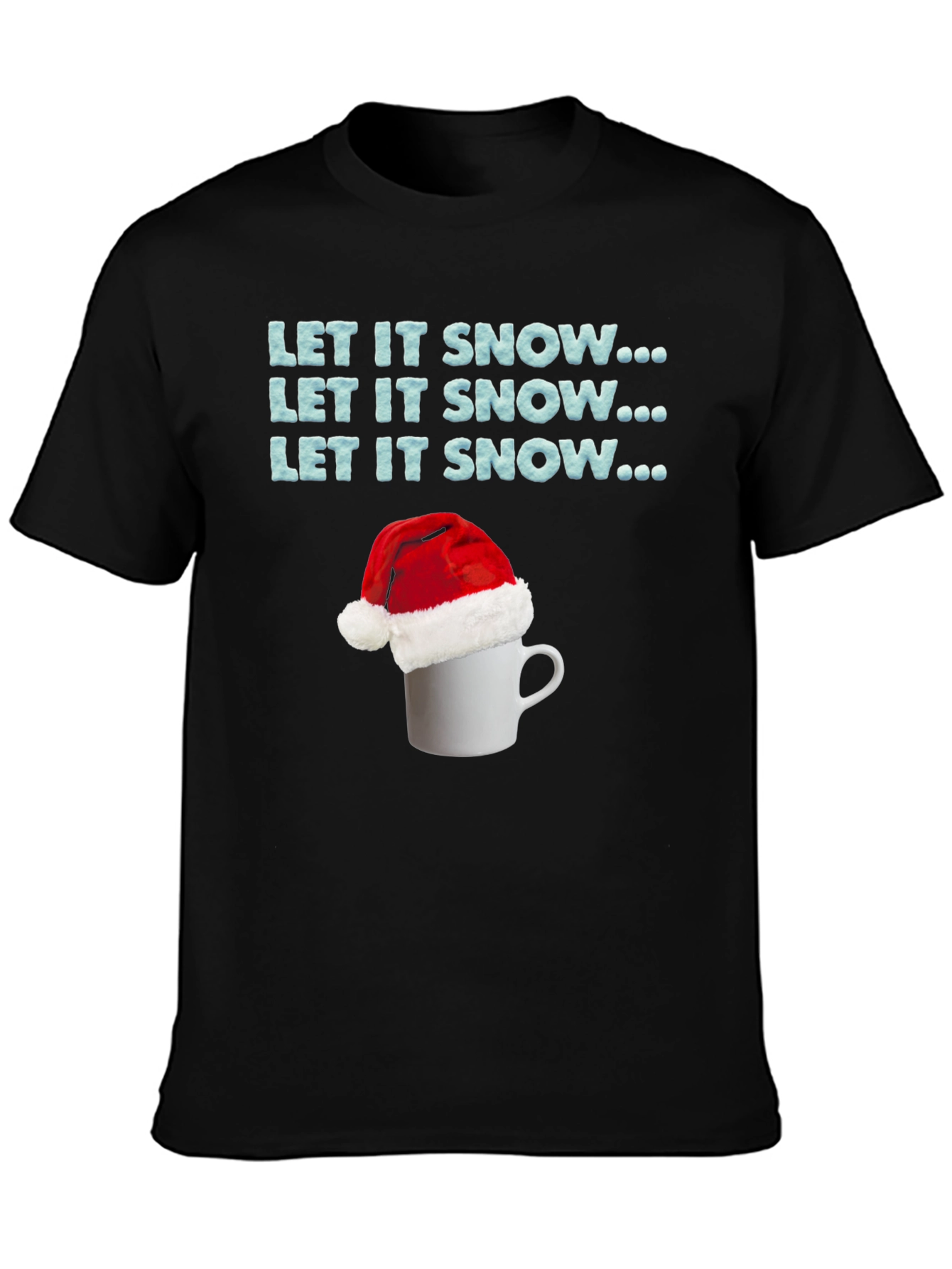 Let it Snow Holiday T-Shirt