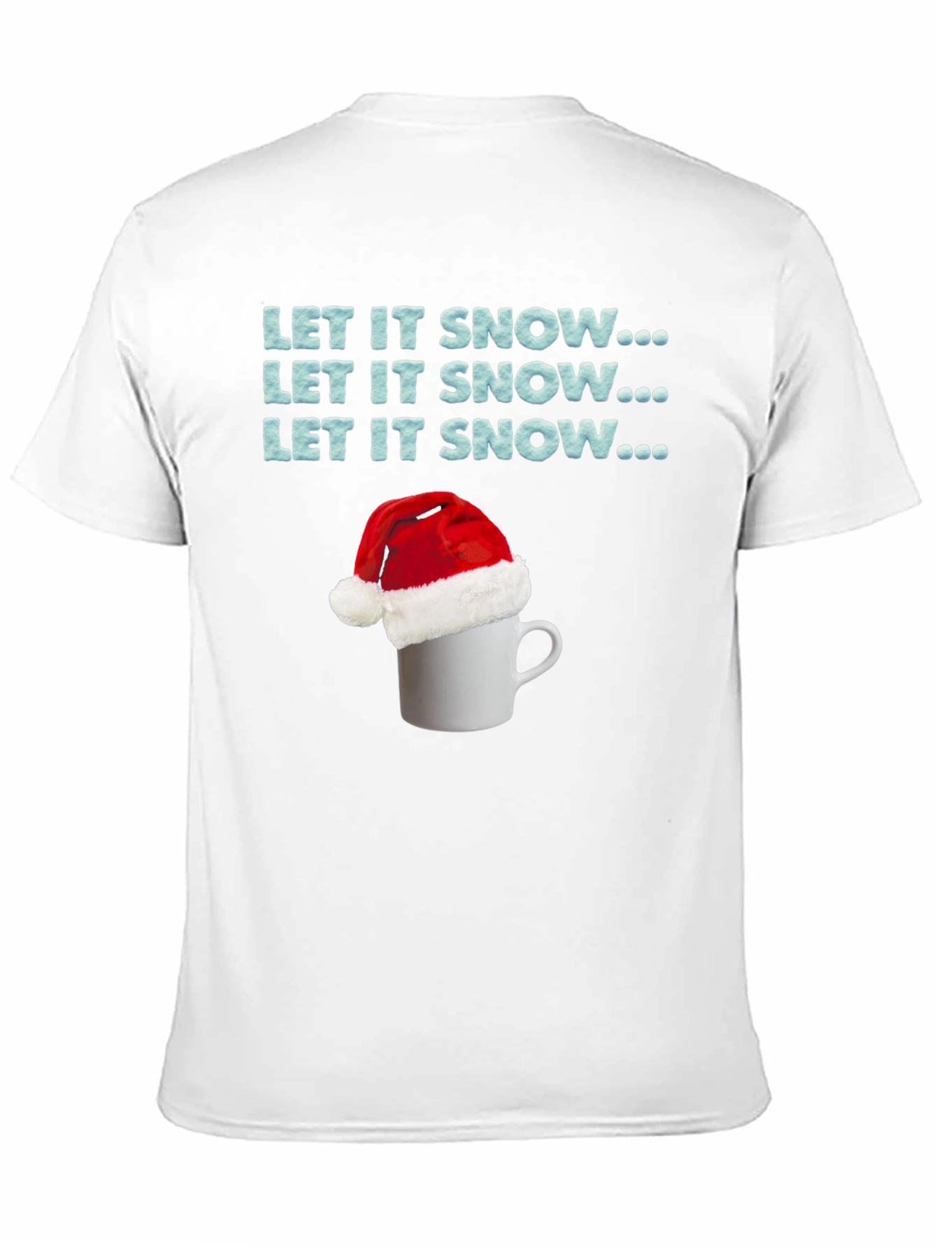 Let it Snow Holiday T-Shirt