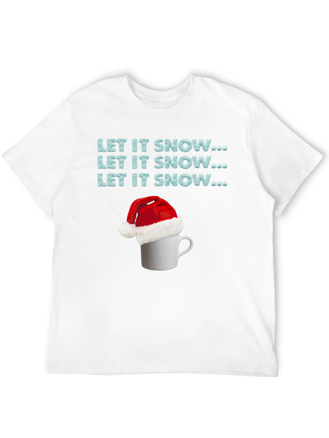 Let it Snow Holiday T-Shirt