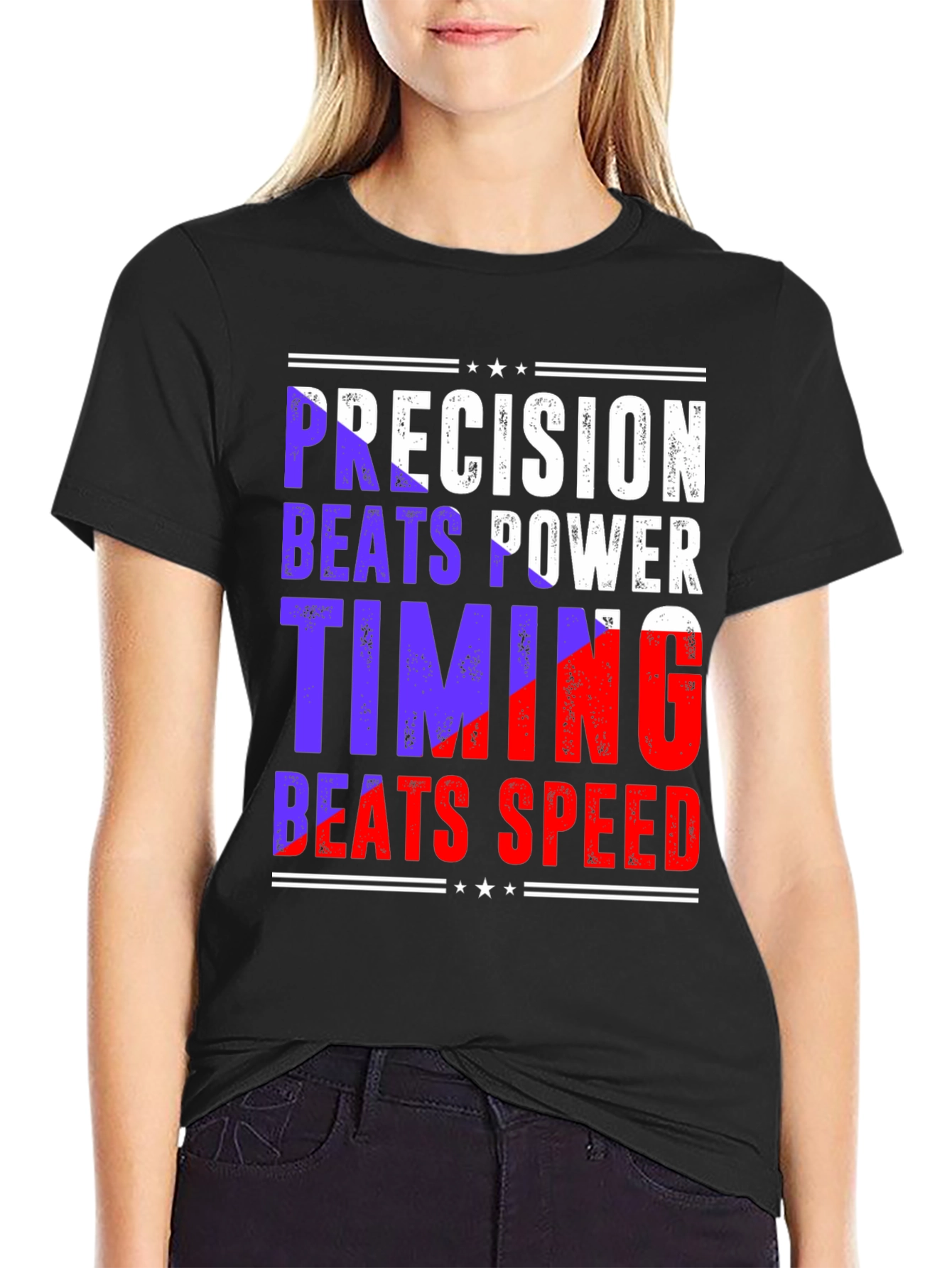 Precision Beats Power Timing Beats Speed Tee