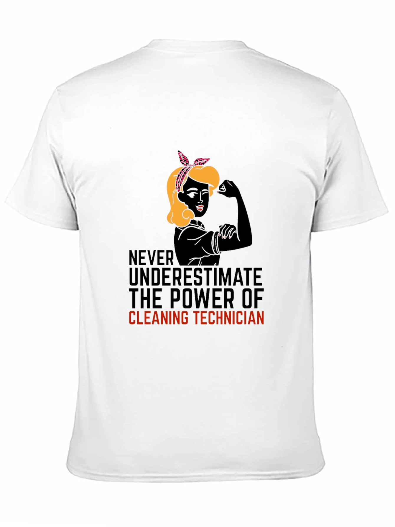 Cleaning Technician Power T-Shirt