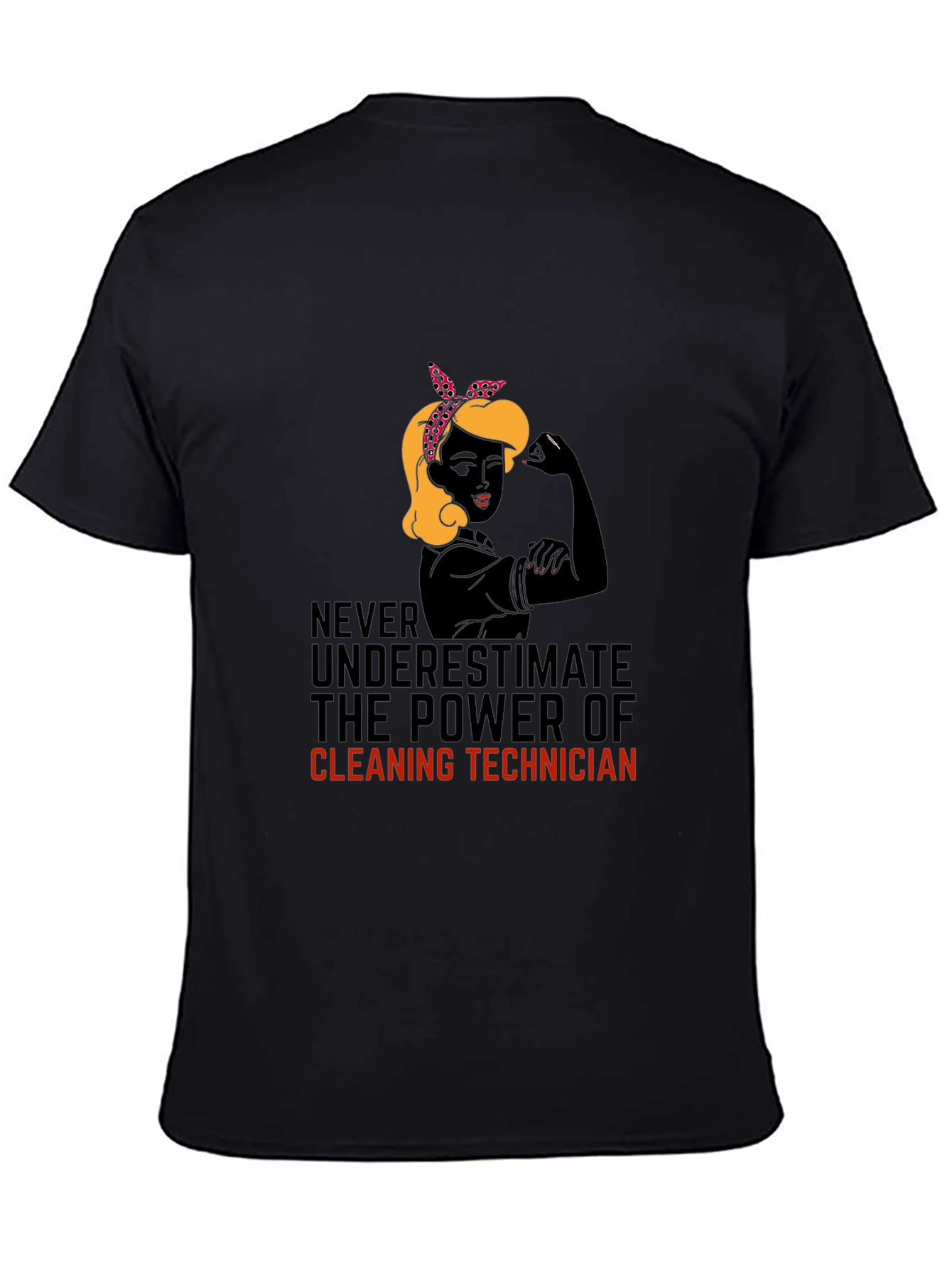 Cleaning Technician Power T-Shirt