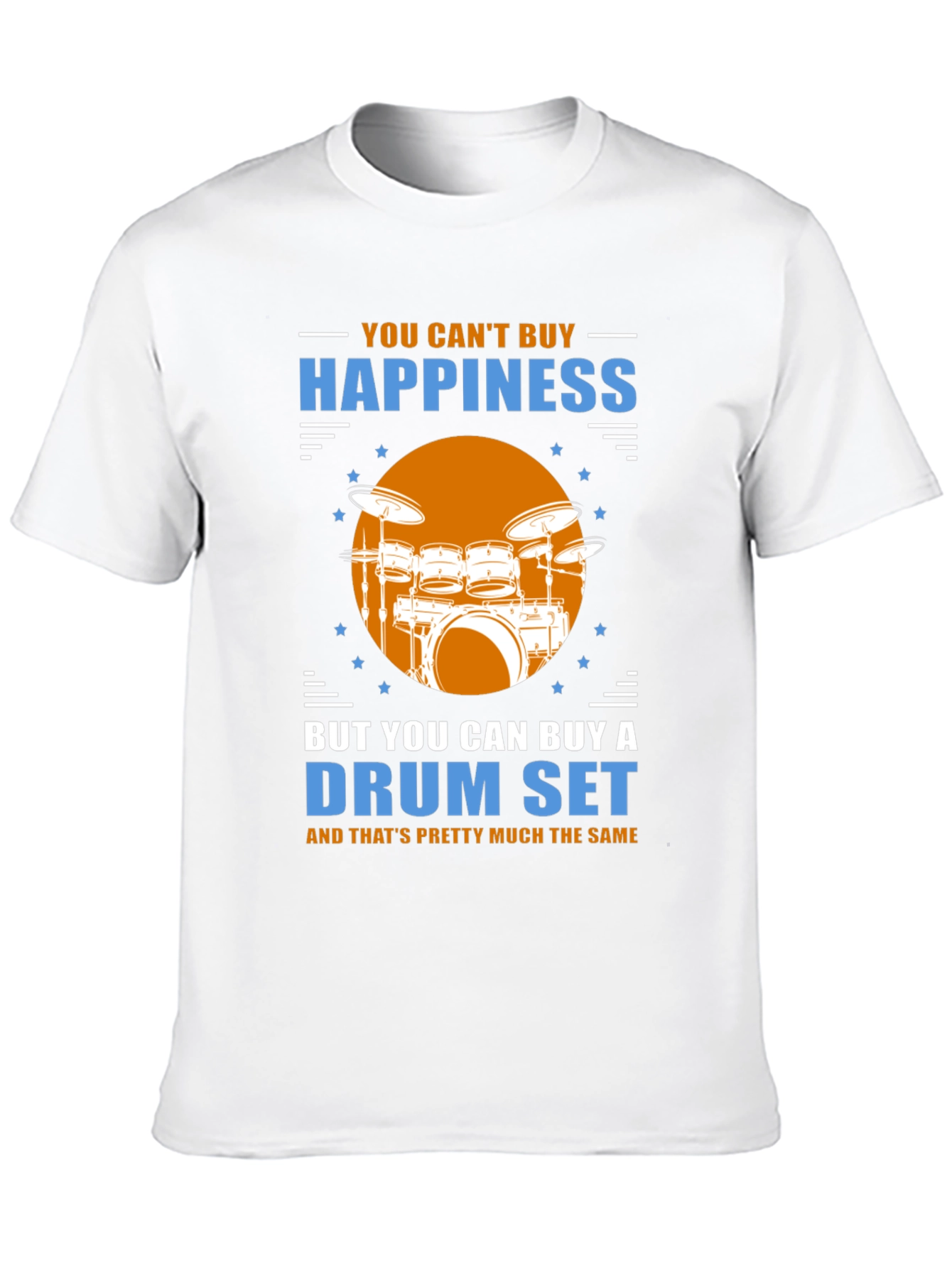 Happiness Drum Set Graphic Tee - Music Lover Shirt
