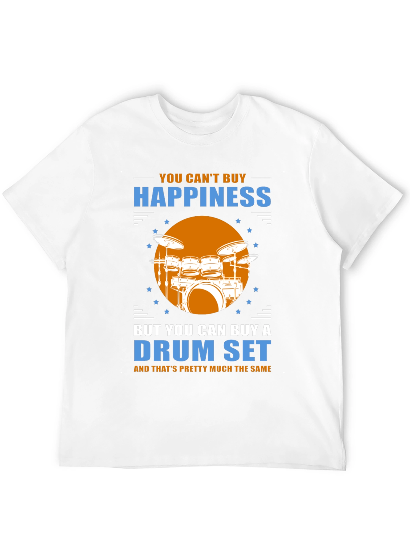 Happiness Drum Set Graphic Tee - Music Lover Shirt