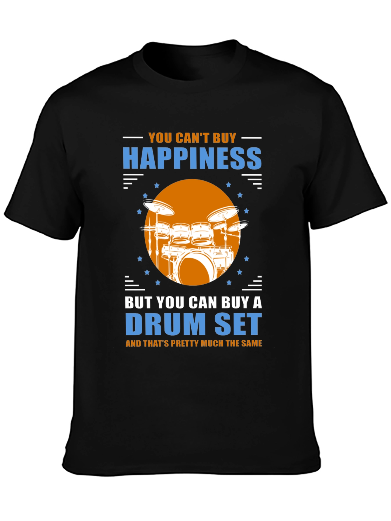 Happiness Drum Set Graphic Tee - Music Lover Shirt