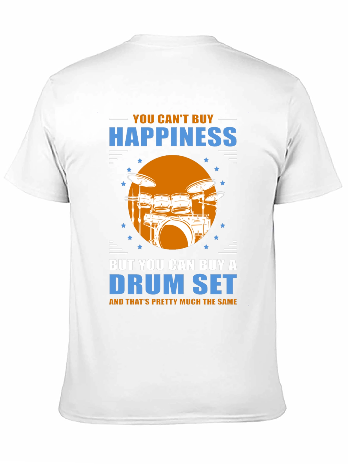 Happiness Drum Set Graphic Tee - Music Lover Shirt