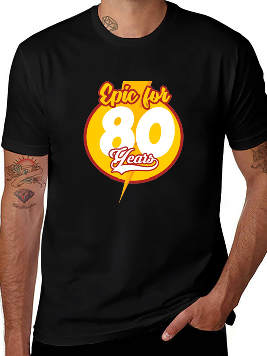 Epic 80 Years Graphic Tee - Bold Birthday Celebration Shirt