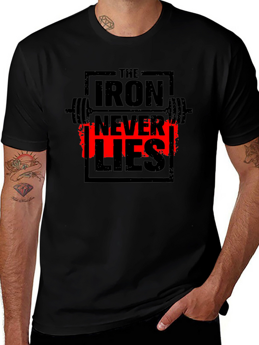 Iron Never Lies Gym T-Shirt | Black Graphic Tee