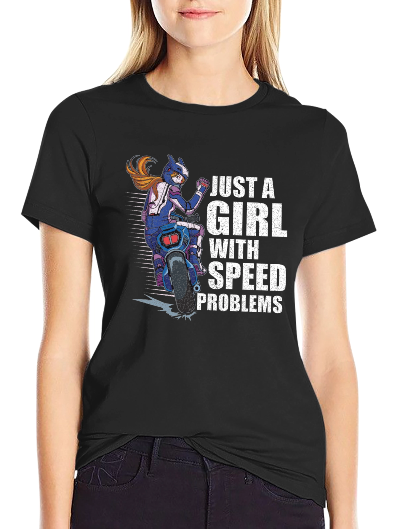 Just A Girl With Speed Problems Black T-Shirt