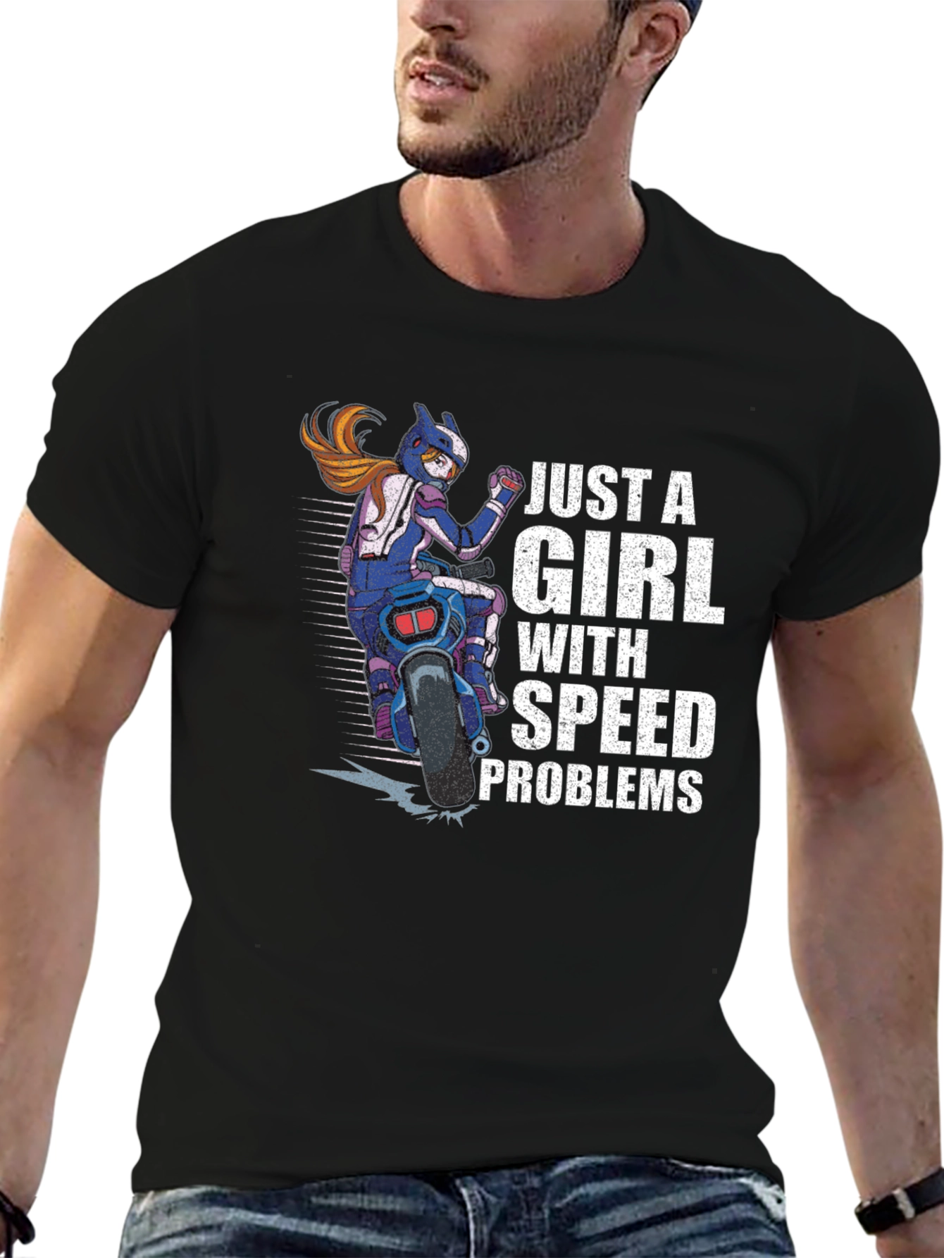 Just A Girl With Speed Problems Black T-Shirt