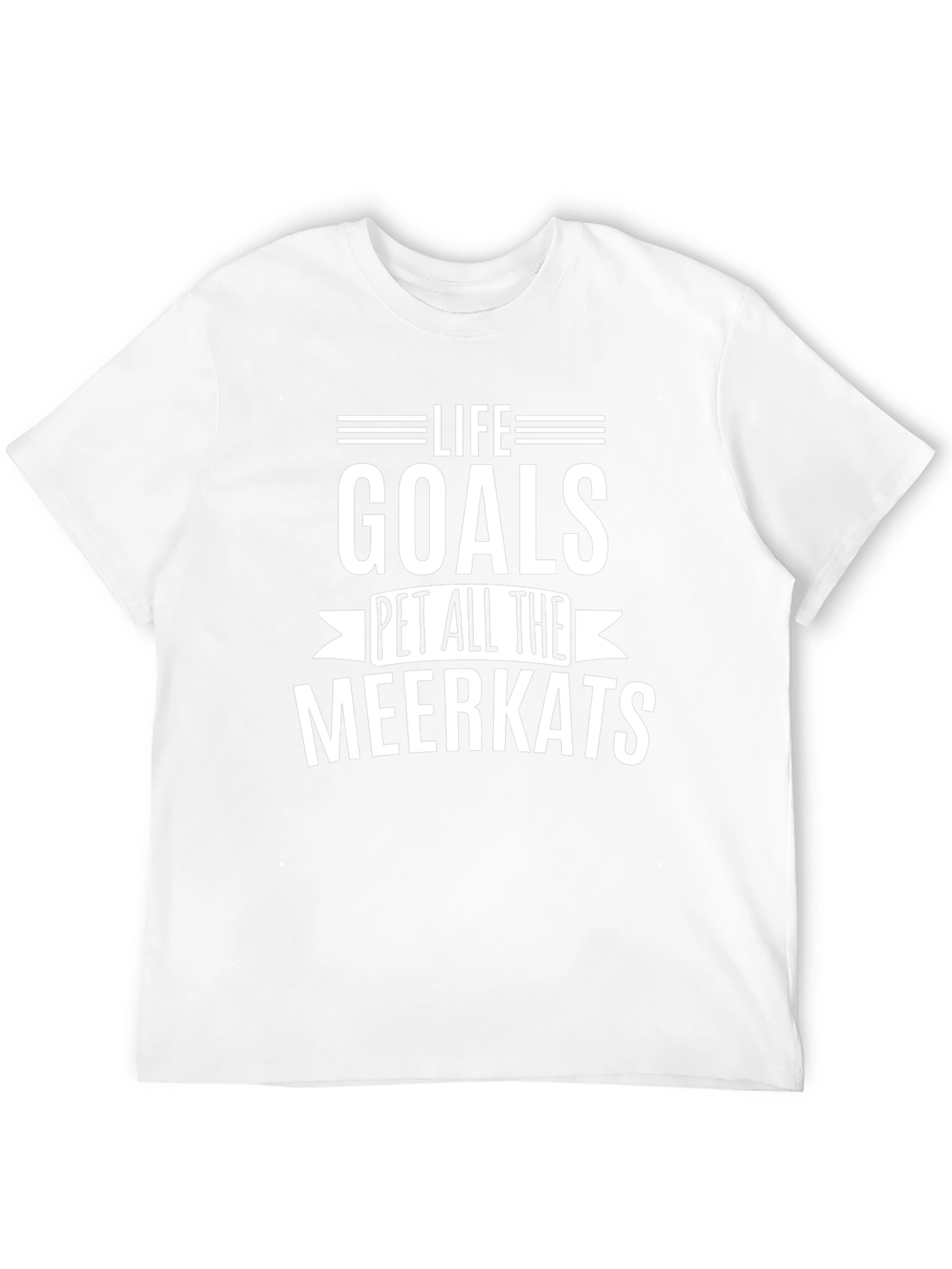 Life Goals Pet All The Meerkats Graphic Tee