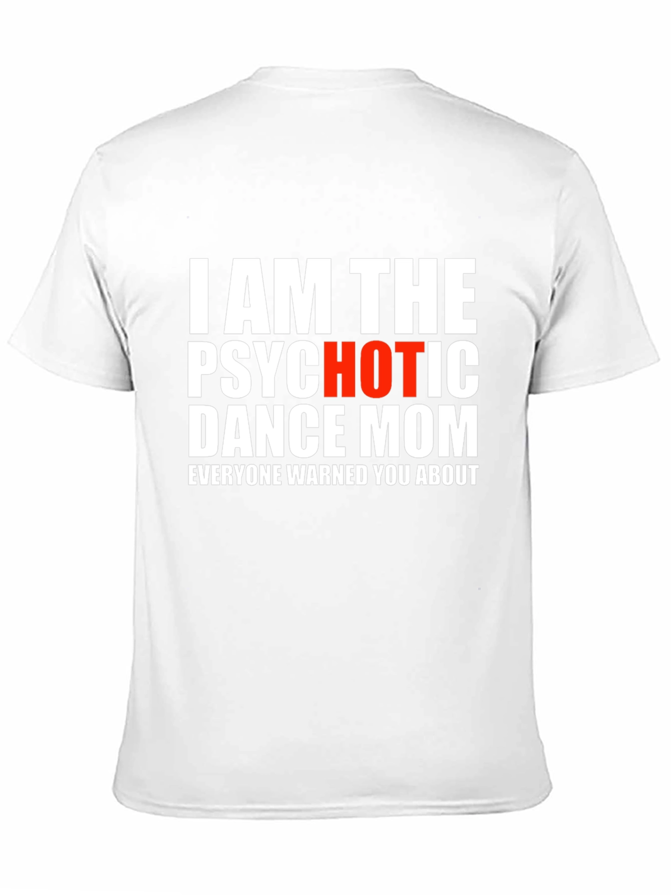 Psychotic Dance Mom Graphic Tee - Black