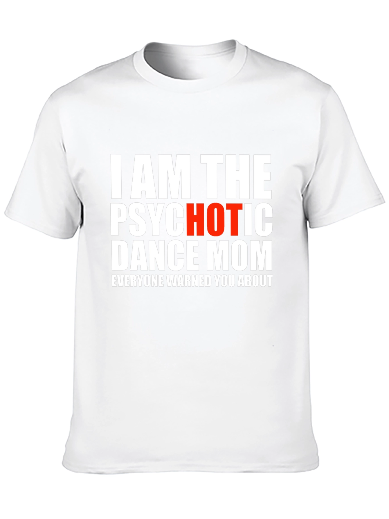Psychotic Dance Mom Graphic Tee - Black