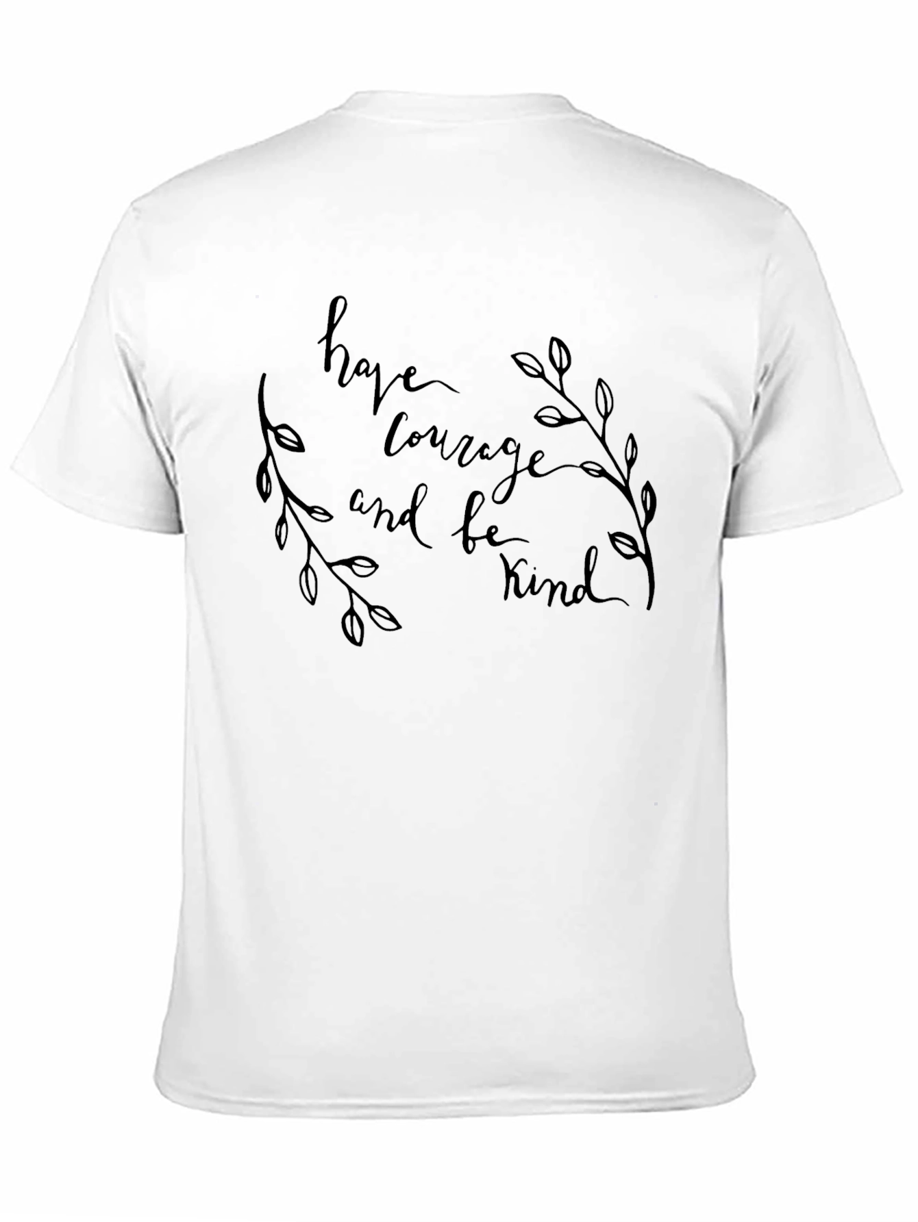 Courage and Kind T-Shirt - Inspiring Graphic Tee