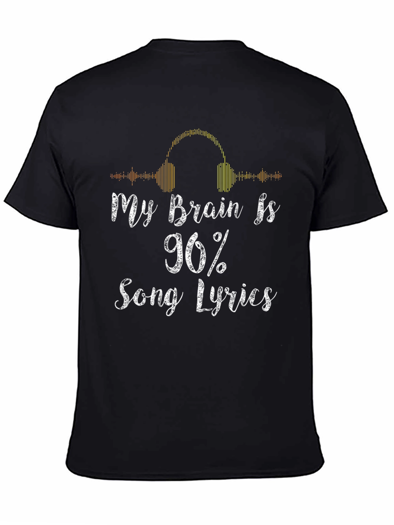 My Brain is 96% Song Lyrics T-Shirt