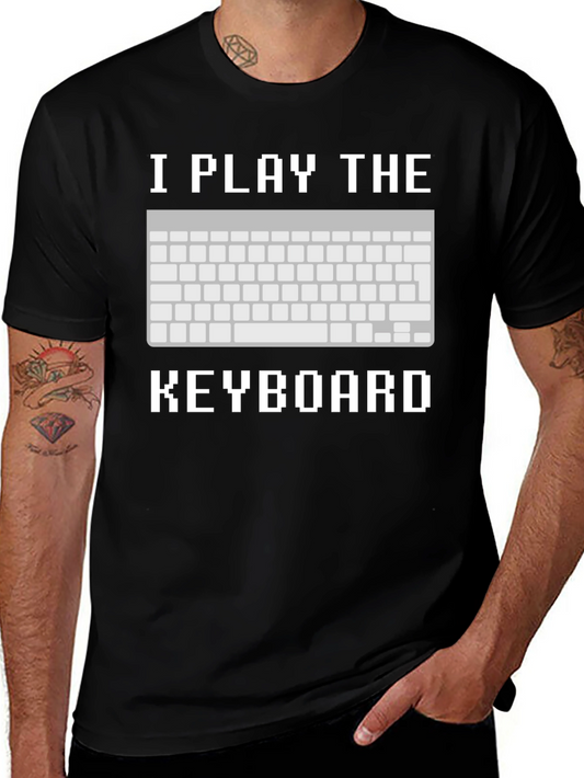 I Play the Keyboard T-Shirt - Pixelated Design