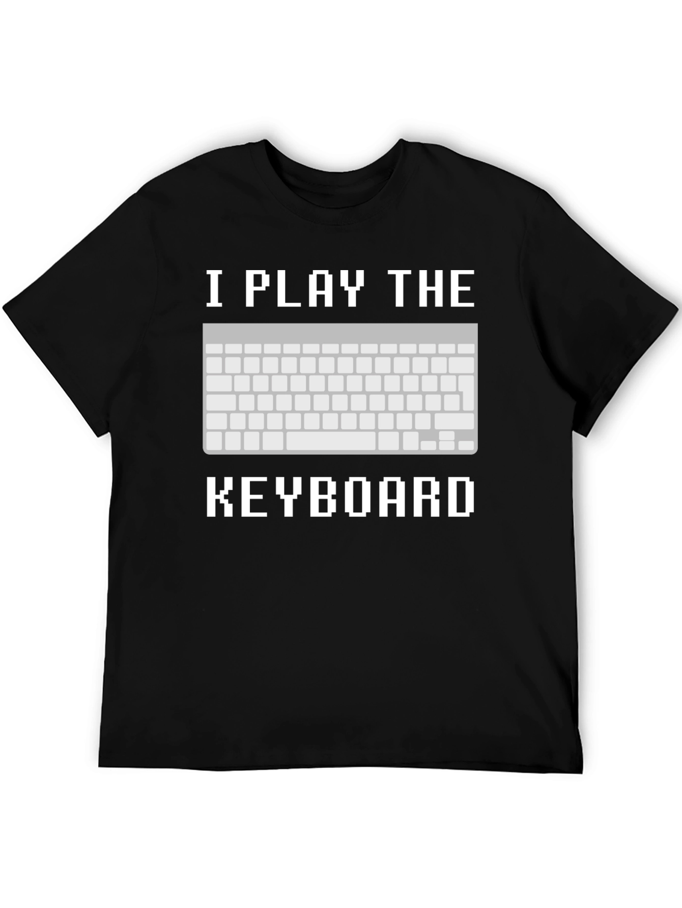 I Play the Keyboard T-Shirt - Pixelated Design