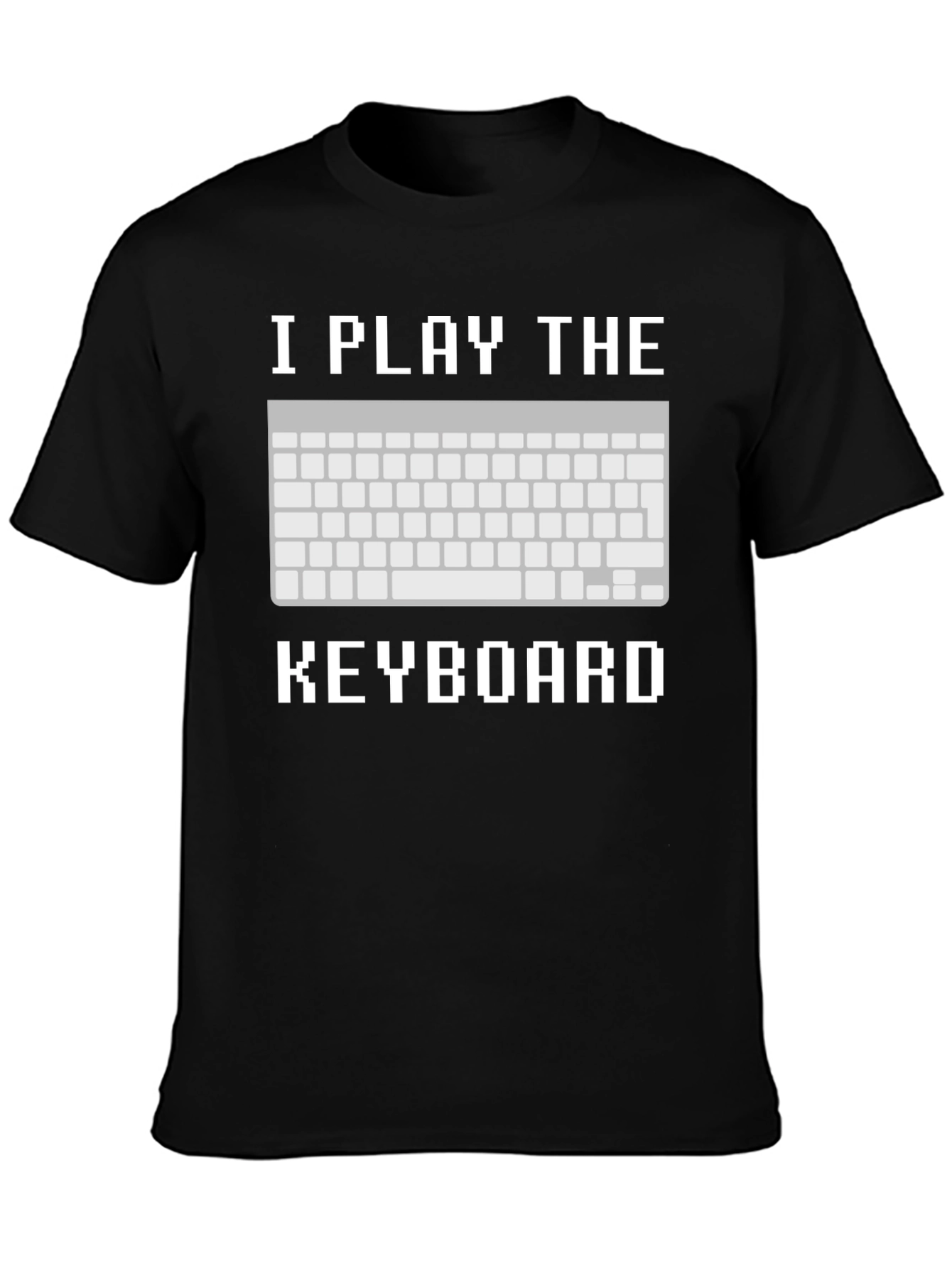 I Play the Keyboard T-Shirt - Pixelated Design