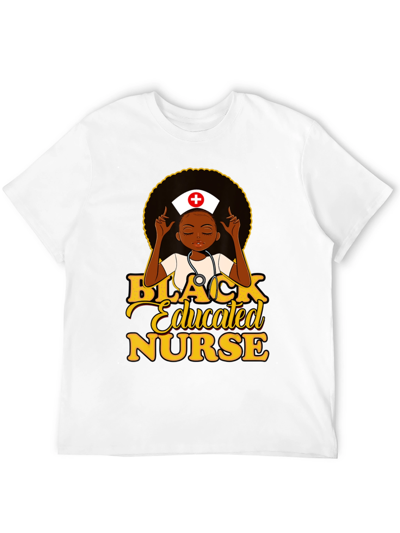 Black Educated Nurse T-Shirt